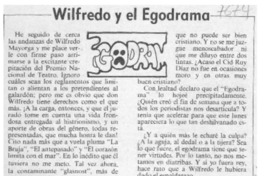 Wilfredo y el egodrama  [artículo] Juan Rubén Valenzuela.