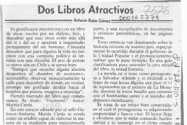 Dos libros atractivos  [artículo] Antonio Rojas Gómez.