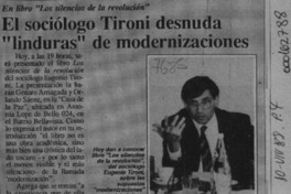 El Sociólogo Tironi desnuda "linduras" de modernizaciones  [artículo].