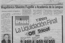 Magallánico Silvestre Fugellie a Academia de la Lengua  [artículo].