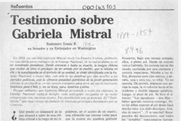 Testimonio sobre Gabriela Mistral  [artículo] Radomiro Tomic R.