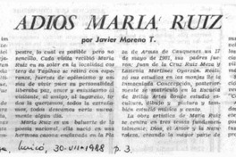 Adiós María Ruiz  [artículo] Javier Moreno T.