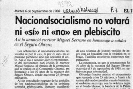 Nacionalsocialismo no votará ni "si" ni "no" en el plebiscito  [artículo].
