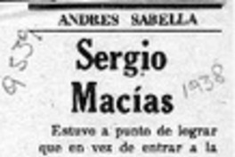 Sergio Macías  [artículo] Andrés Sabella.