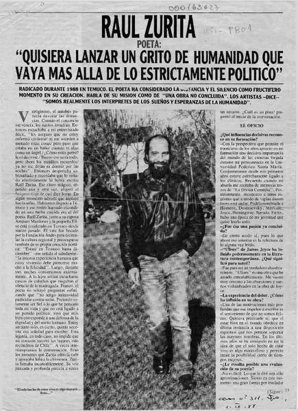 Raúl Zurita poeta, "Quisiera lanzar un grito de humanidad qué vaya más allá de lo estrictamente político"  [artículo] Mario Rodríguez.