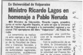 Ministro Ricardo Lagos en homenaje a Pablo Neruda  [artículo].