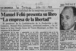 Manuel Feliú presenta su libro "La empresa de la libertad"  [artículo].