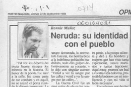 Neruda, su identidad con el pueblo  [artículo] Ronnie Muñoz.