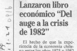 Lanzaron libro económico "Del auge a la crisis de 1982"  [artículo].