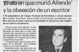 "El día que murió Allende" y la obsesión de un escritor  [artículo] Enrique Fernández.
