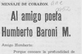 Al amigo poeta Humberto Baroni M.