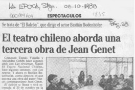 El Teatro chileno aborda una tercera obra de Jean Genet  [artículo].