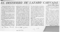 El destierro de Lázaro Carvajal  [artículo] Antonio Rojas Gómez.