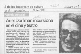 Ariel Dorfman incursiona en el cine y teatro  [artículo].