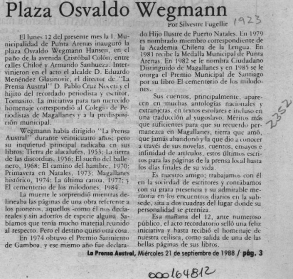 Plaza Osvaldo Wegmann  [artículo] Silvestre Fugellie.
