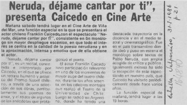 "Neruda, déjame cantar por ti", presenta Caicedo en Cine Arte
