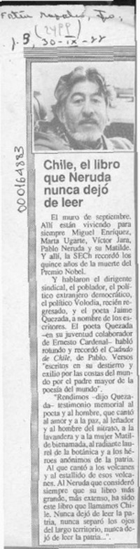 Chile, el libro que Neruda nunca dejó de leer  [artículo].