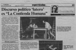 Discurso político 'latero' es "La contienda humana"  [artículo] Italo Passalacqua C.
