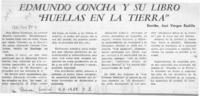 Edmundo Concha y su libro "Huellas en la tierra"  [artículo] José Vargas Badilla.