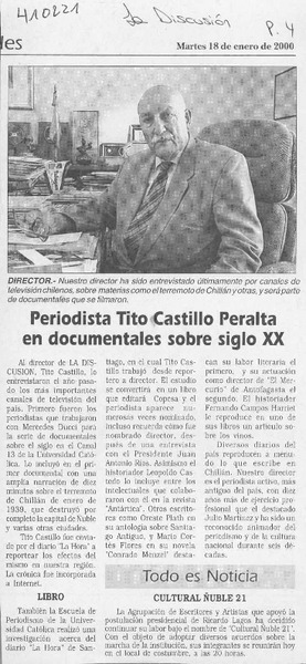 Periodista Tito Castillo Peralta en documentales sobre siglo XX  [artículo]