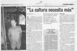 "La cultura necesita más"  [artículo] Rodrigo Castillo