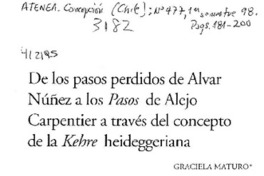 De los pasos perdidos de Alvar Núñez a los Pasos de Alejo Carpentier a través del concepto de la kehre heideggeriana  [artículo] Graciela Maturo