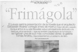 "Frimágola"  [artículo] Lucía Vodanovic M.