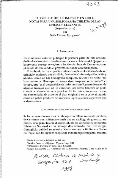 El príncipe de los ingenios en Chile, notas para una bibliografía chilena de las obras de Cervantes  [artículo] Felipe Vicencio Eyzaguirre