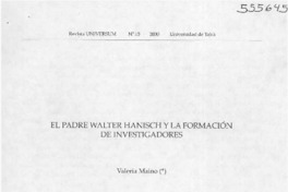 El Padre Walter Hanisch y la formación de investigadores  [artículo] Valeria Maino