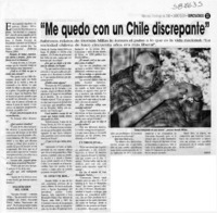 "Me quedo con un Chile discrepante"  [artículo] M. R. O.