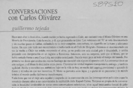 Conversaciones con Carlos Olivárez  [artículo] Guilllermo Tejeda