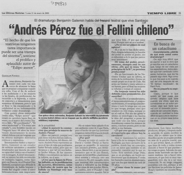 "Andrés Pérez fue el Fellini chileno"