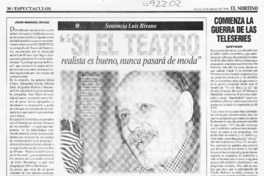 "Si el teatro realista es bueno, nunca pasará de moda"  [artículo] Juan Manuel Rivas
