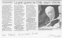 La gran guerra de Chile, según Volodia  [artículo] Álvaro Arroyo