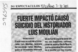 Fuerte impacto causó suicidio del historiador Luis Moulian  [artículo]