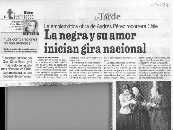La negra y su amor inician gira nacional  [artículo] Claudia Salinas Hidalgo