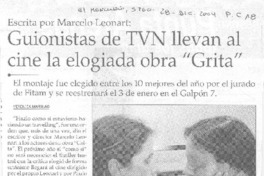 Guionistas de TVN llevan al cine la elogiada obra "Grita"