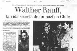 Walther Rauff, la vida secreta de un nazi en Chile