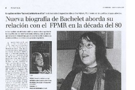 Nueva biografía de Bachelet aborda su relación con el FPMR en la década del 80.