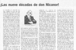 ¡Las nueve décadas de don Nicanor!