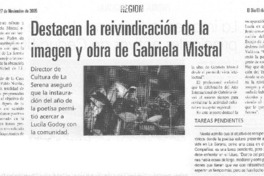 Destacan la reivindicación de la imagen y obra de Gabriela Mistral