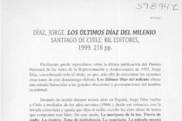 Jorge Díaz, Los últimos Díaz del milenio  [artículo] Paulo A. Olivares Rojas