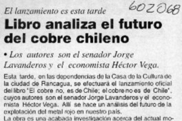 Libro analiza el futuro del cobre chileno  [artículo]