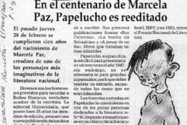En el centenario de Marcela Paz, Papelucho es reeditado  [artículo]