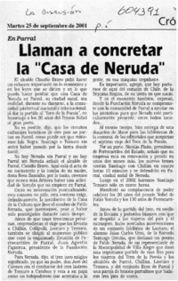 Llaman a concretar la "Casa de Neruda"  [artículo]