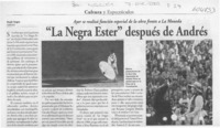 "La Negra Ester" después de Andrés  [artículo]
