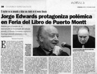 Jorge Edwards protagoniza polémica en Feria del Libro de Puerto Montt  [artículo] Sebastián Vásquez R.