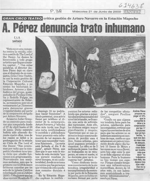 A. Pérez denuncia trato inhumano  [artículo] C. L. B.