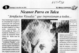 Nicanor Parra en Talca "Artefactos visuales" que impresionan a todos  [artículo]