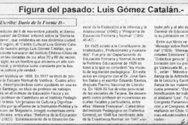 Figura del pasado, Luis Gómez Catalán